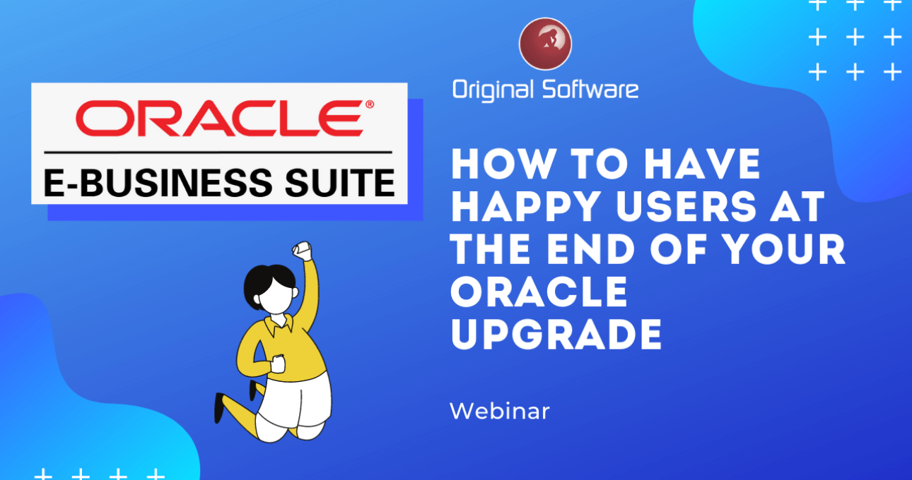 How to have happy users at the end of your Oracle upgrade