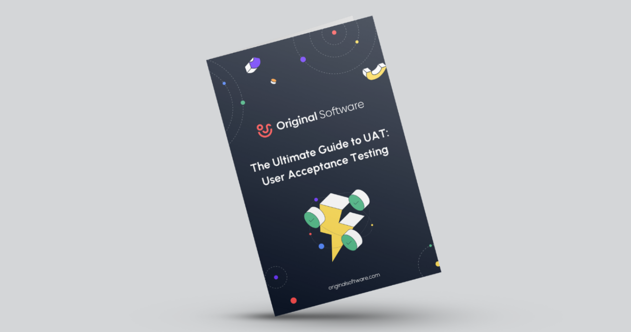 The ultimate free guide to UAT : User Acceptance Testing